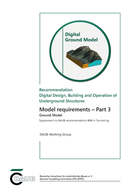 DAUB Recommendation BIM Part 3: Model requirements: Ground Models